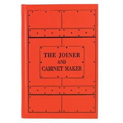 The Joiner and Cabinetmaker By Anonymous, Christopher Schwarz and Joel Moskowitz