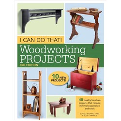 I Can Do That! Woodworking Projects - 3rd Edition