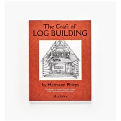 The Craft of Log Building